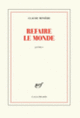 Couverture Refaire le monde (Claude Minière)