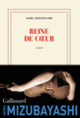Couverture Reine de cœur (Akira Mizubayashi)