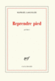 Couverture Reprendre pied (Raphaël Laiguillée)