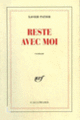 Couverture Reste avec moi (Xavier Patier)