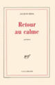 Couverture Retour au calme (Jacques Réda)