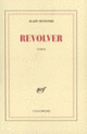 Couverture Revolver (Alain Sevestre)