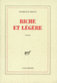 Couverture Riche et légère (Florence Delay)