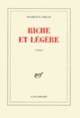 Couverture Riche et légère (Florence Delay)