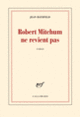 Couverture Robert Mitchum ne revient pas (Jean Hatzfeld)