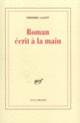 Couverture Roman écrit à la main (Thierry Laget)