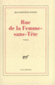 Couverture Rue de la Femme-sans-Tête (Jean-Baptiste Evette)