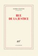 Couverture Rue de la Justice (Danièle Sallenave)