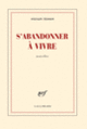 Couverture S'abandonner à vivre (Sylvain Tesson)