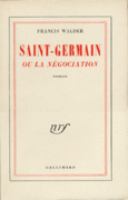 Couverture Saint-Germain ou La négociation ()