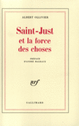 Couverture Saint-Just et la force des choses ()