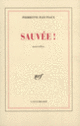 Couverture Sauvée! (Pierrette Fleutiaux)