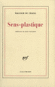 Couverture Sens-plastique (Malcolm de Chazal)