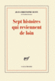 Couverture Sept histoires qui reviennent de loin (Jean-Christophe Rufin)