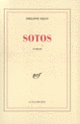 Couverture Sotos (Philippe Djian)