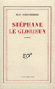 Couverture Stéphane le glorieux (Jean Schlumberger)