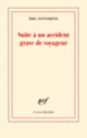 Couverture Suite à un accident grave de voyageur (Éric Fottorino)