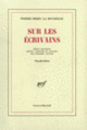 Couverture Sur les écrivains (Pierre Drieu la Rochelle)