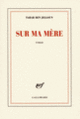 Couverture Sur ma mère (Tahar Ben Jelloun)