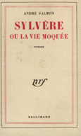 Couverture Sylvère ou La vie moquée ()