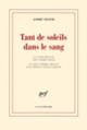 Couverture Tant de soleils dans le sang (André Velter)