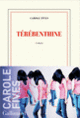 Couverture Térébenthine (Carole Fives)