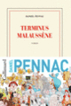 Couverture Terminus Malaussène (Daniel Pennac)