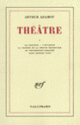 Couverture Théâtre (Arthur Adamov)