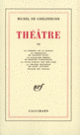 Couverture Théâtre (Michel de Ghelderode)