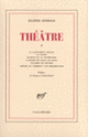 Couverture Théâtre (Eugène Ionesco)