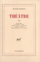 Couverture Théâtre (Eugène Ionesco)