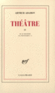 Couverture Théâtre (Arthur Adamov)