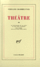 Couverture Théâtre (Fernand Crommelynck)