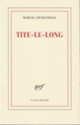 Couverture Tite-le-Long (Marcel Jouhandeau)