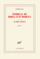 Couverture Tombeau de Jorge Luis Borges suivi d'autres stèles (Daniel Kay)