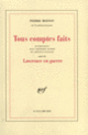 Couverture Tous comptes faits / Lawrence en guerre (Frédéric Badré,Arnaud Guillon,Pierre Moinot)