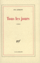 Couverture Tous les jours (Eva Almassy)