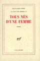 Couverture Tous nés d'une femme (Jean-Louis Bory)