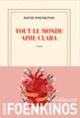 Couverture Tout le monde aime Clara (David Foenkinos)