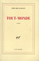 Couverture Tout-monde (Édouard Glissant)