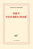 Couverture Tout s'est bien passé () Couverture Tout s'est bien passé ()