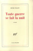 Couverture Toute guerre se fait la nuit ()