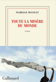 Couverture Toute la misère du monde ()
