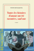 Couverture Toutes les histoires d'amour ont été racontées, sauf une ()