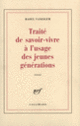 Couverture Traité de savoir-vivre à l'usage des jeunes générations (Raoul Vaneigem)
