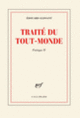 Couverture Traité du Tout-Monde (Édouard Glissant)