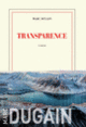 Couverture Transparence (Marc Dugain)
