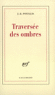 Couverture Traversée des ombres (J.-B. Pontalis)