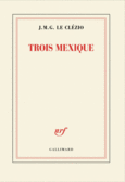 Couverture Trois Mexique ()