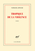 Couverture Tropique de la violence ()
